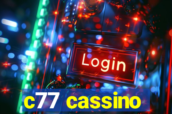 c77 cassino